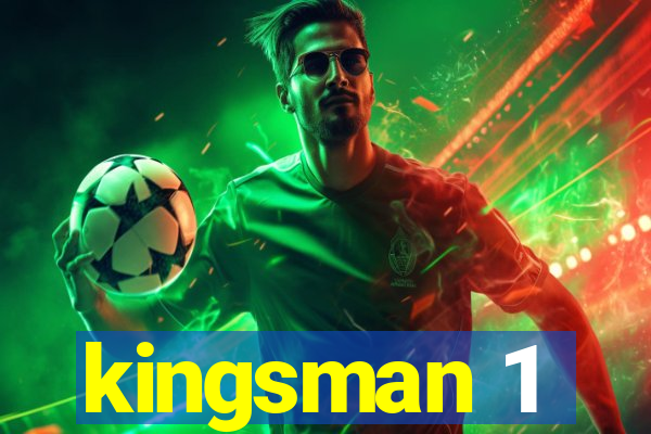 kingsman 1